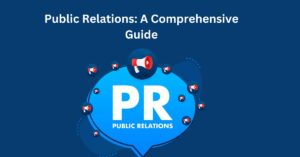 Public Relations: A Compreh